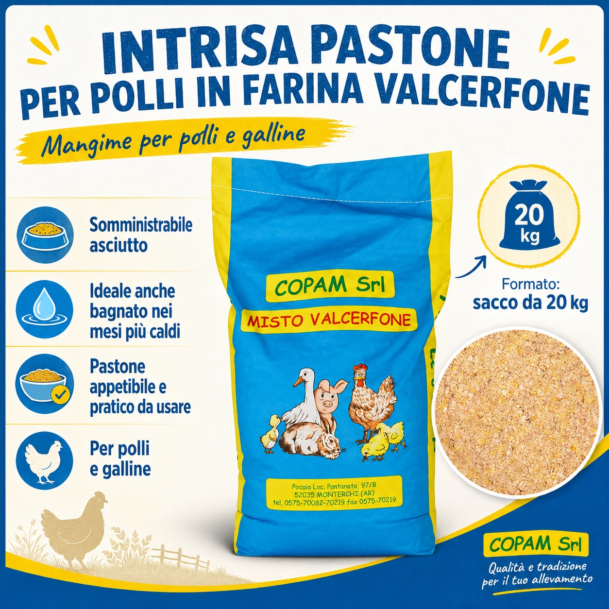 Caratteristiche Pastone Intrisa per Polli in Farina Valcerfone