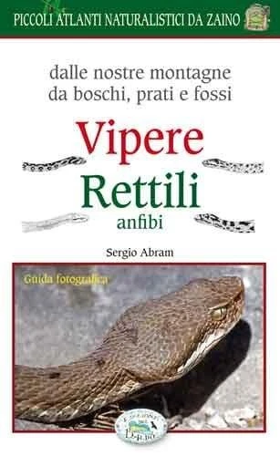 Guida Vipere Rettili Anfibi Edizioni Del Baldo