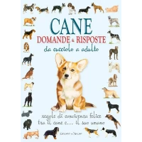 Cane domande e risposte - Edizioni del Baldo