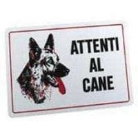 Targa Segnaletica `` Attenti Al Cane`` Colore Bianco