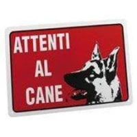 Targa Segnaletica ``ATTENTI Al Cane`` Colore Rosso