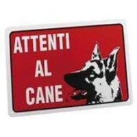 Targa Segnaletica ``ATTENTI Al Cane`` Colore Rosso