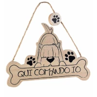 Targhetta da appendere - Qui comando io Cane