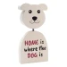 Decorazione cane in legno con testolina a molla e scritta Home is where the Dog is